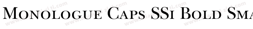 Monologue Caps SSi Bold Small Caps字体转换